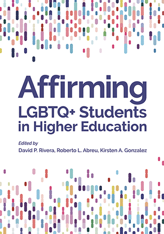 Cover Image: Affirming LGBTQ+ Students in Higher Education (Paperback)